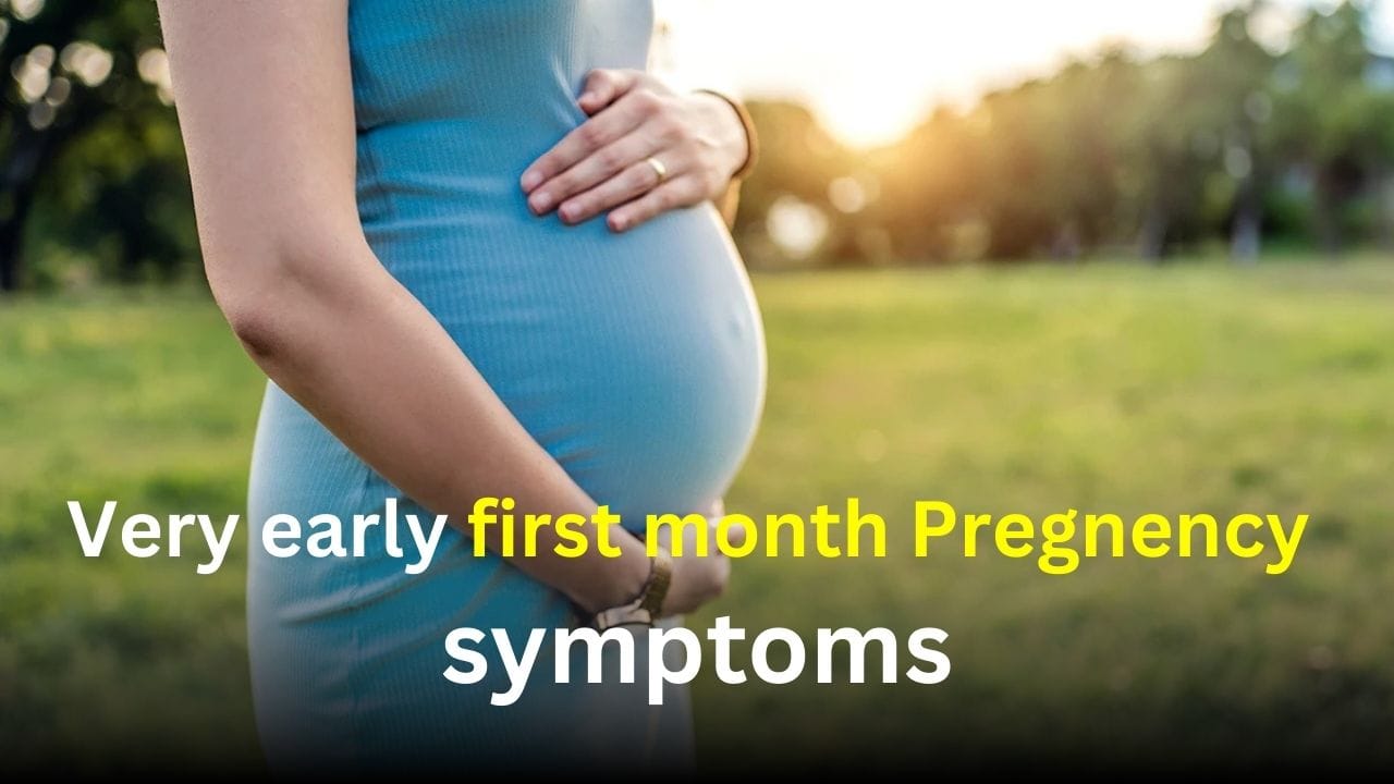 Very early first Month Paragency symptoms. 